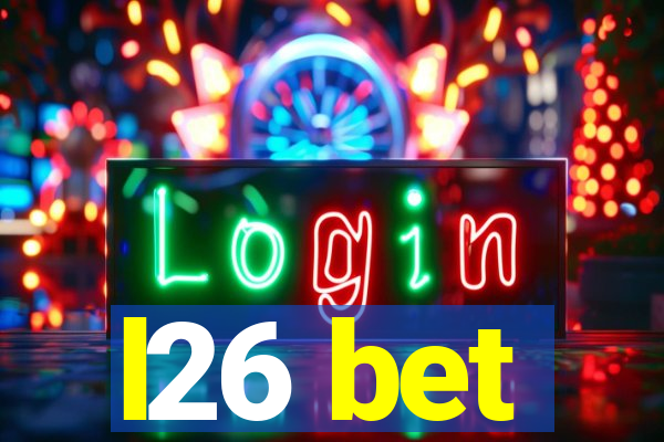 l26 bet
